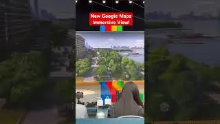 INSANE New Google Maps Immersive View 🤯