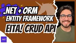 CRIANDO UMA CRUD API COM .NET. | CSHARP E ENTITY FRAMEWORK ORM