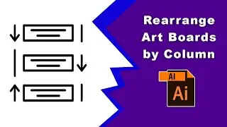 How to rearrange artboards by column in Adobe Illustrator