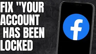 How to fix Your Account has been locked Facebook learn more problem?