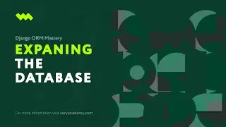 Expanding the Database Design | Django ORM Model Essentials