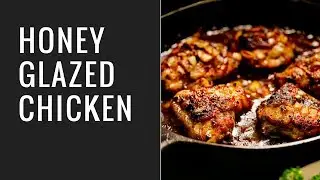 Honey Glazed Chicken Recipe