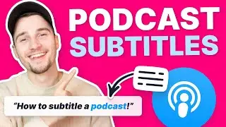 How to Create Podcast Subtitles + Audiograms & Snippets!