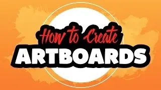 How to create Artboards in Adobe Illustrator CC