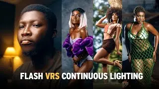 LET'S STOP WASTING MONEY ON ONLY FLASHES - FLASH VS CONTINUOUS LIGHTING IN PHOTOGRAPHY