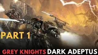 Grey Knights: Dark Adeptus (warhammer 40k lore)