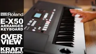 Roland E-X50 Arranger Keyboard - Overview with Ed Diaz