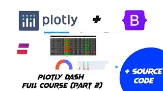 Plotly Dash Full course (Part 2)