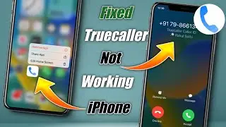 Truecaller Not Showing Name During Call In iPhone | How To Use Truecaller In iphone | Truecaller iOS