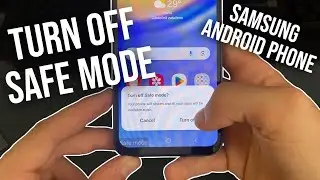 How to Turn Off Safe Mode on Samsung - Samsung turn off safe mode