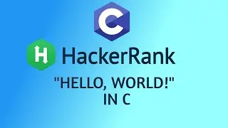 hello world c hackerrank |how to solve hello world solution hackerrank in c