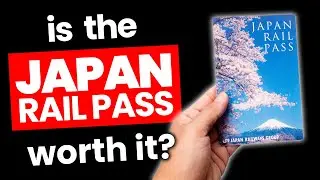 Japan Rail Pass EXPLAINED - Worth it for 2024?