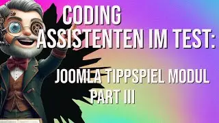 Coding Assistenten im Test: Joomla Tippspiel Modul zur Euro 2024 (EM) - Part 3