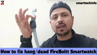 How to fix hang/dead FireBoltt Smartwatch | Hang/bandh Hui FireBoltt Smartwatch ko kaise tikh kare