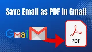 How to Save Email as PDF in Gmail
