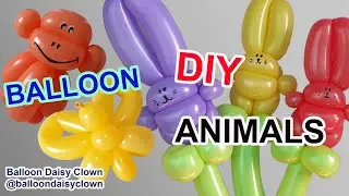 Monkey, Bunny, Butterfly - Balloon Animals TUTORIAL