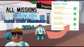 All Missions In One Video 2024 Cabin Crew Simulator (Roblox) (2024)