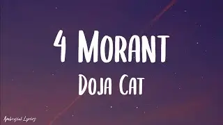 Doja Cat - 4 Morant 
