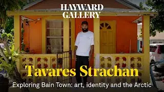 Exploring Bain Town with Tavares Strachan: art, identity and the Arctic