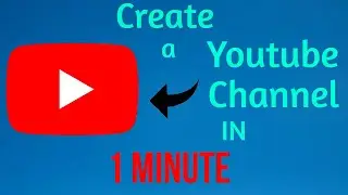 How To Create A Youtube Channel in 1 minute | Youtube Channel | RaxTon | 2022 | Windows