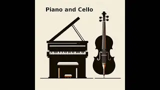 Piano and Cello