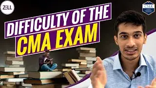 How Hard Is It To Crack The US CMA Exam? | Tips To Clear US CMA | Exam Difficulty - Zell Education