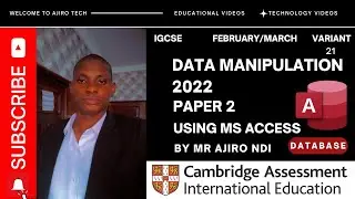 IGCSE ICT Paper 2 Database February March 2022 Variant 21 (0417) | Microsoft Access