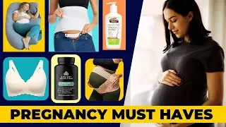 Pregnancy Must Haves for First Time Moms