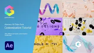 Abstract 3D Titles PACK - After Effects Customisation Tutorial