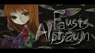 Fausts Alpatraum Ch4 guide