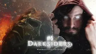 Darksiders: Warmastered Edition ⋗︎ Прохождение #5 ⋗︎ 