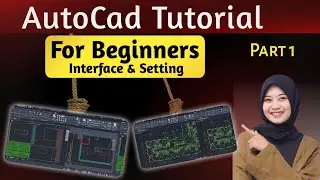 AutoCAD Interface Overview for Beginners Part 1 | AutoCAD Basics for Beginners in Hindi | AutoCAD 2D