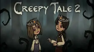 Creepy Tale 2 - Зло пришло - Полное прохождение (Full game)