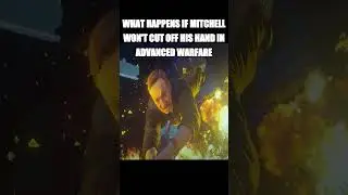 What Happens If Mitchell Won't Cut His Hand During Advanced Warfare Final Mission #advancedwarfare