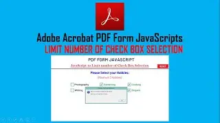 PDF Form JavaScript to Limit number of Check Box Selection | Adobe Acrobat Form JavaScripts