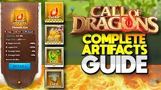 Complete Artifacts Guide - Call of Dragons