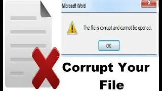 How to purposely corrupt a file in windows (Best Trick)