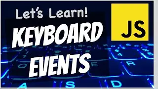 JavaScript Keyboard Events Explained for Beginners