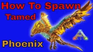 How to Spawn in a Tamed Phoenix on any map