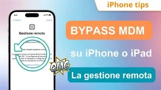 Come Bypassare MDM iPhone? 🎁2024 (AMMINISTRAZIONE REMOTA)