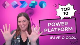 Power Platform Wave 2 2024: Top 10 Features You Need to Know