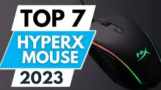 Top 7 Best HyperX Mouse 2023