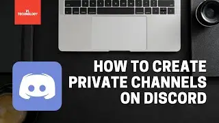 How to create private channels on Discord