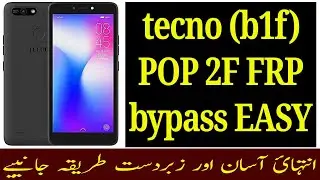 Tecno Pop 2F Frp Tecno B1F Frp Bypass Google Account Unlock Without pc 2020 EASY