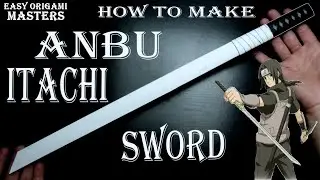 How to make an Anbu Itachi sword out of paper. (Easy Origami - Masters)