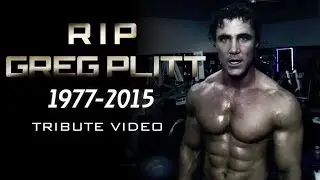 Remembering Greg Plitt  - Fitness icon who inspired millions