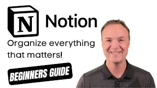 Getting Started with Notion - Beginners Tutorial