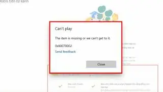 How to fix Error Code 0x80070002 on window | Can’t play