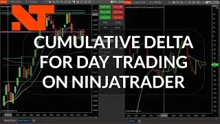 Cumulative Delta for Day Trading NinjaTrader