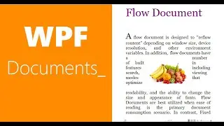 WPF Documents | Flow Documents-ii | Documents in  WPF